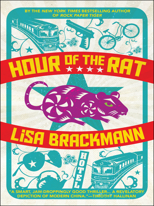 Title details for Hour of the Rat by Lisa Brackmann - Wait list